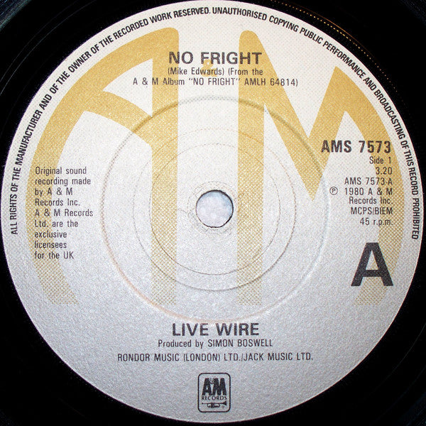 Live Wire (3) : No Fright / Break Of Day (7")