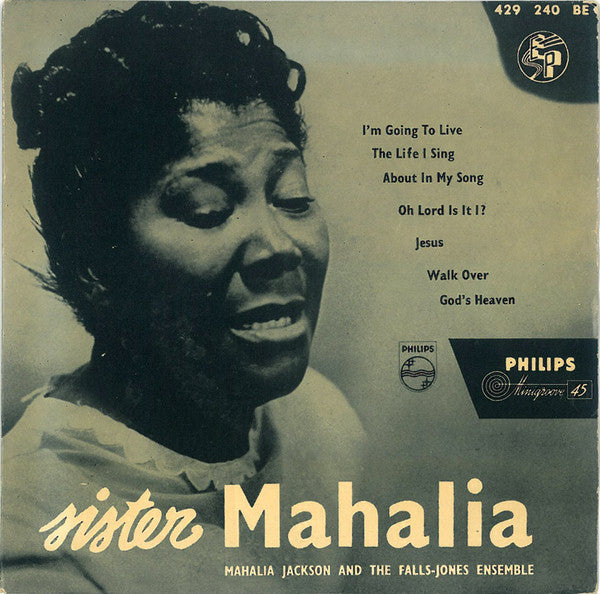 Mahalia Jackson And The Falls-Jones Ensemble : Sister Mahalia (7", EP, Mono)