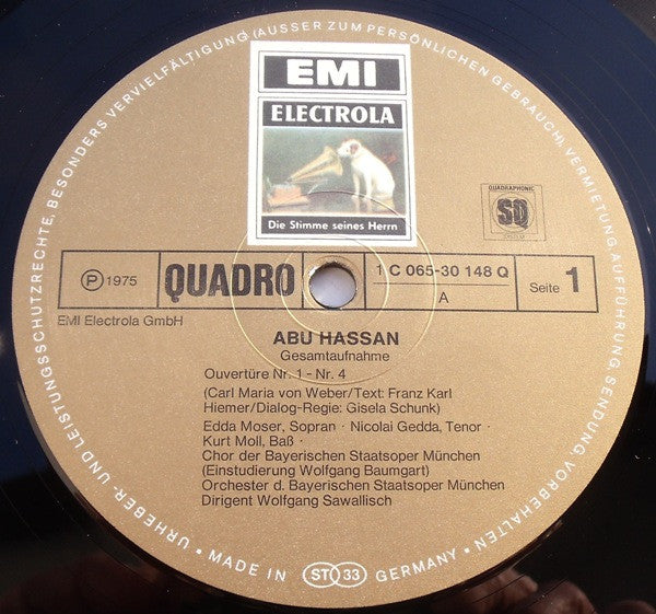 Wolfgang Sawallisch, Weber*, Chor Der Bayerischen Staatsoper, Orchester Der Bayerischen Staatsoper München*, Edda Moser, Nicolai Gedda, Kurt Moll : Abu Hassan (LP, Album, Quad)