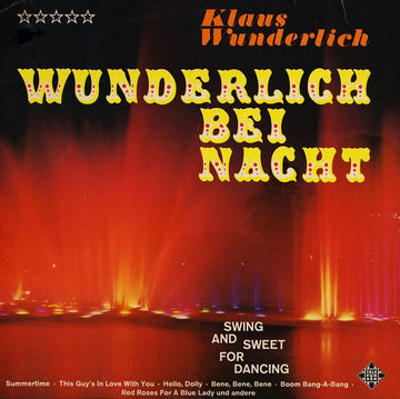 Klaus Wunderlich : Wunderlich Bei Nacht (Swing And Sweet For Dancing) (LP, Album)