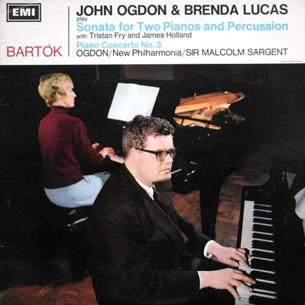 Béla Bartók - John Ogdon & Brenda Lucas With Tristan Fry And James Holland / New Philharmonia Orchestra, Sir Malcolm Sargent : Sonata For Two Pianos And Percussion / Piano Concerto No. 3 (LP)