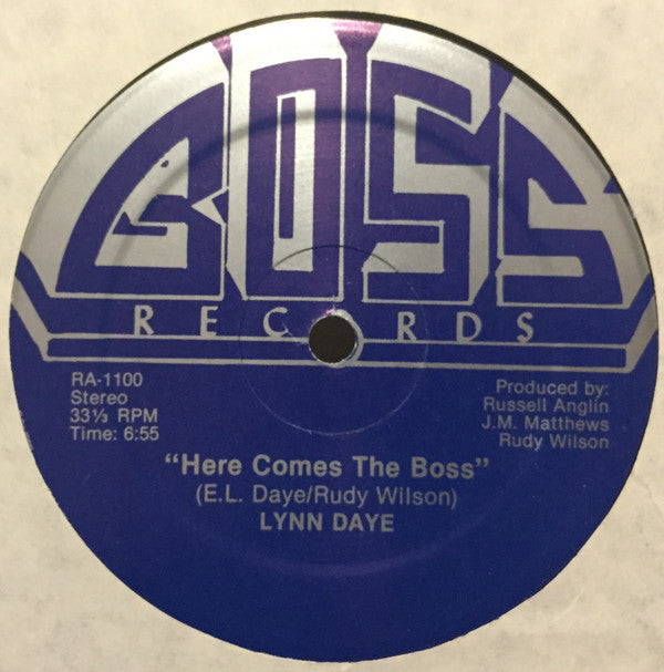 Lynn Daye : Here Comes The Boss / Would It Be The Same (12")