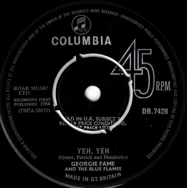 Georgie Fame And The Blue Flames* : Yeh, Yeh (7", Single)