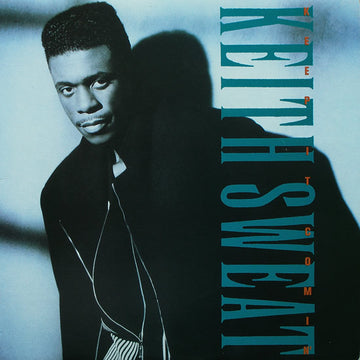 Keith Sweat : Keep It Comin' (12")