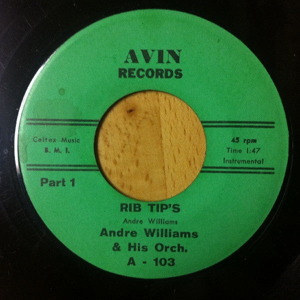 Andre Williams & His Orchestra : Rib Tip's (7")