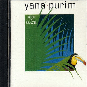 Yana Purim : Bird Of Brazil (CD, Album)