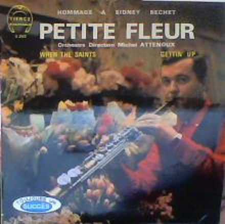 Michel Attenoux Et Son Orchestre : Hommage A Sidney Bechet (7")