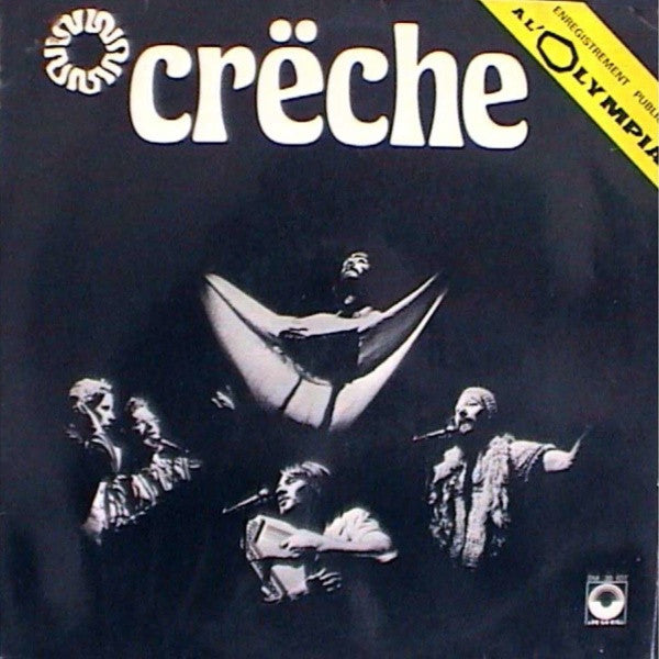 Crëche : Enregistrement Public À L'Olympia (LP, Album)