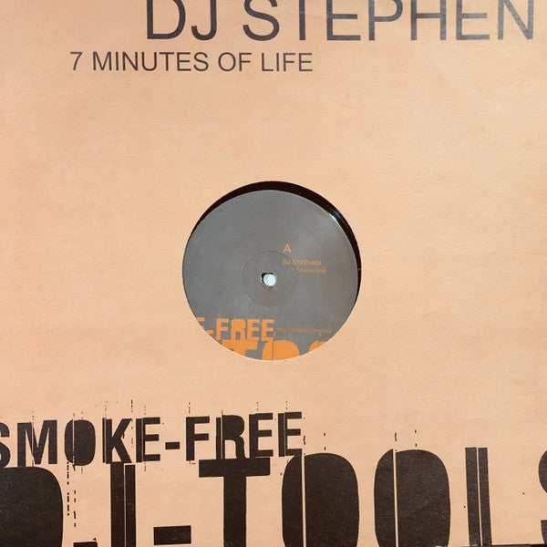 DJ Stephen : 7 Minutes Of Life (12")
