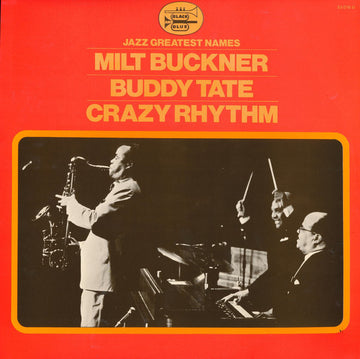 Milt Buckner, Buddy Tate : Crazy Rhythm (LP)