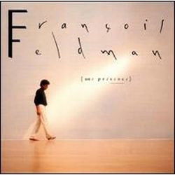 François Feldman : Une Présence (CD, Album)