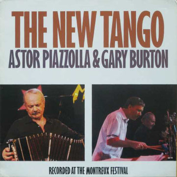 Astor Piazzolla & Gary Burton : The New Tango (LP, Album)