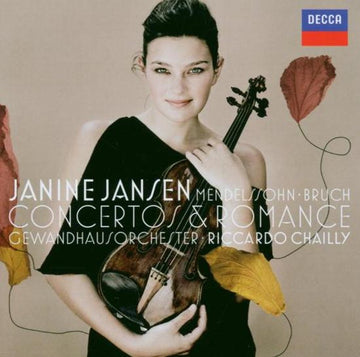 Janine Jansen, Felix Mendelssohn-Bartholdy / Max Bruch / Gewandhausorchester Leipzig, Riccardo Chailly : Concertos & Romance (CD, Album, Sup)