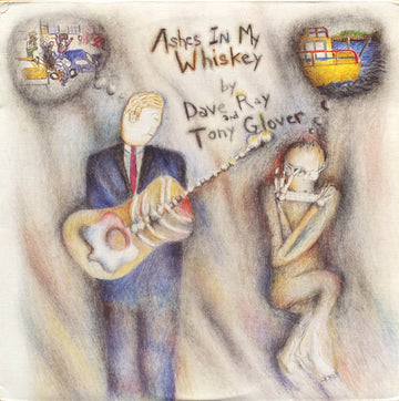 Ray & Glover : Ashes In My Whiskey (LP, Album)