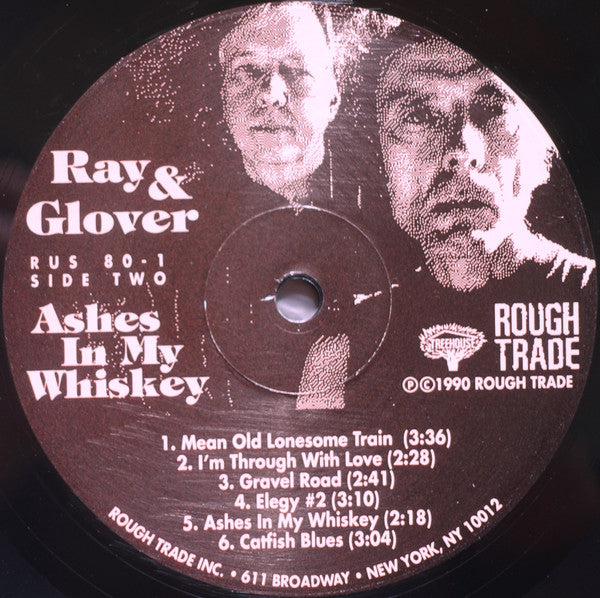 Ray & Glover : Ashes In My Whiskey (LP, Album)