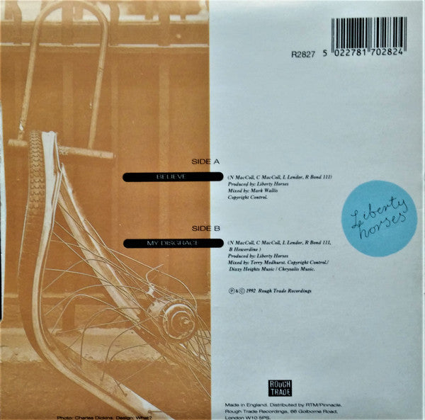 Liberty Horses : Believe (7", Single)