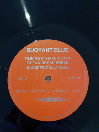 Buoyant Blue : Time Must Have A Stop (12")