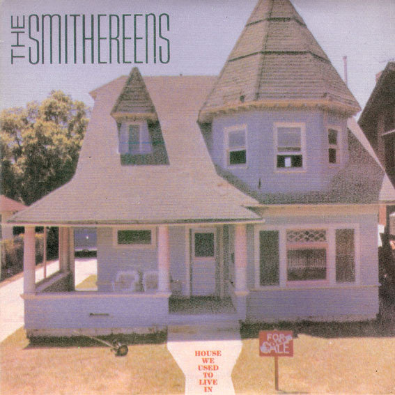 The Smithereens : House We Used To Live In (7", Single, Promo)