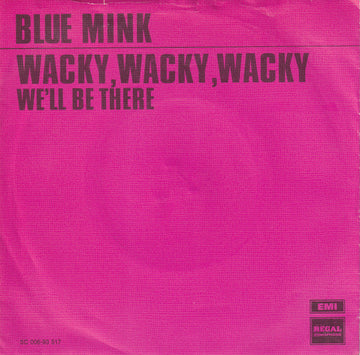 Blue Mink : Wacky, Wacky, Wacky (7", Single)