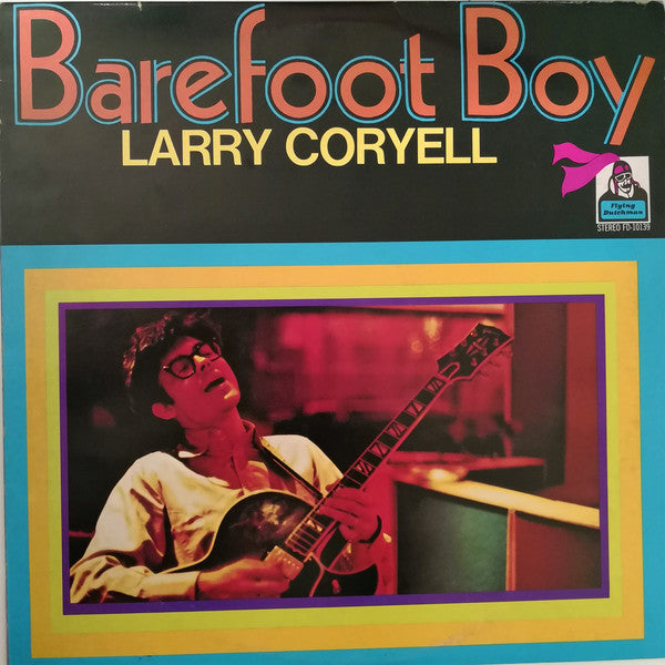 Larry Coryell : Barefoot Boy (LP, Album)