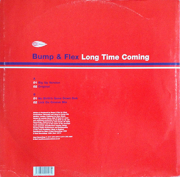 Bump & Flex : Long Time Coming (12")
