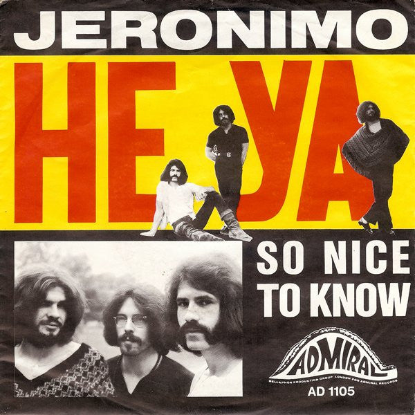 Jeronimo (2) : Heya  (7", Single)