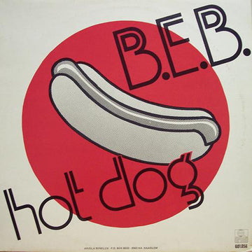 B.E.B. : Hotdog (12", Maxi)