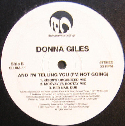 Donna Giles : And I'm Telling You (I'm Not Going) (12", Single)