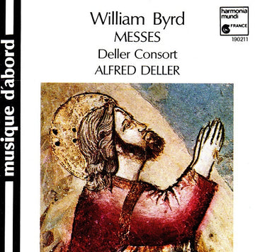 William Byrd - Deller Consort, Alfred Deller : Messes (CD, Album, RE)