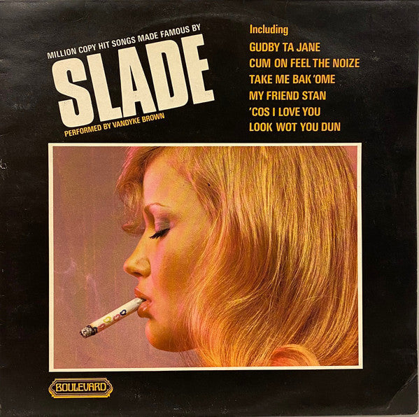 Vandyke Brown : Million Copy Hit Songs Made Famous By Slade (LP)
