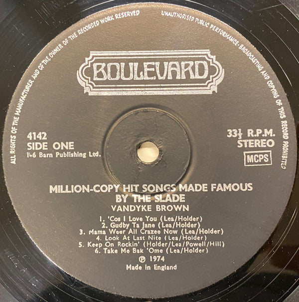 Vandyke Brown : Million Copy Hit Songs Made Famous By Slade (LP)