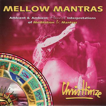 Chris Hinze : Mellow Mantras (CD, Album)