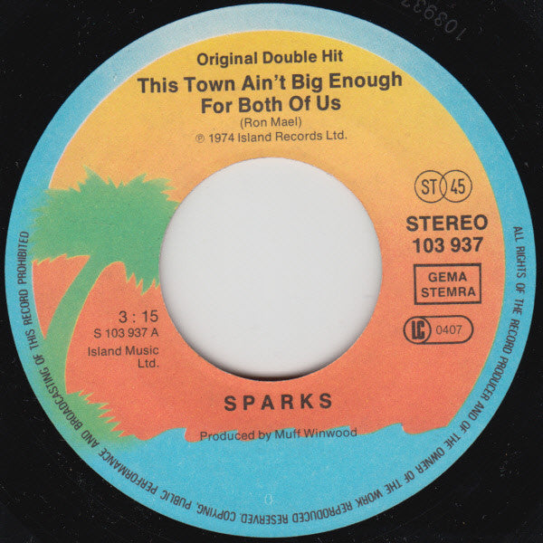 Sparks : This Town Ain't Big Enough For Both Of Us / Amateur Hour (7", Single)