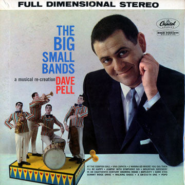 Dave Pell : The Big Small Bands (LP, Album)