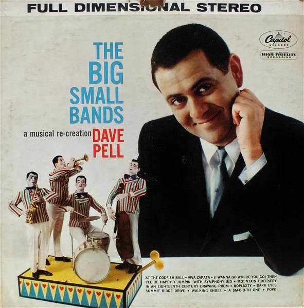 Dave Pell : The Big Small Bands (LP, Album)