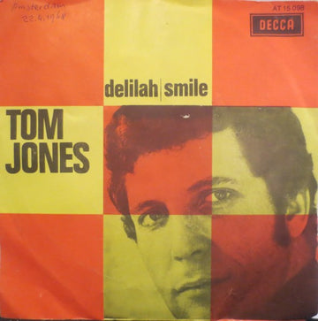 Tom Jones : Delilah / Smile (7", Single, Yel)