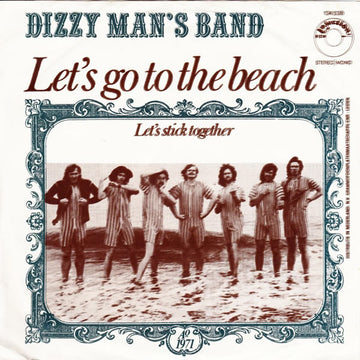 Dizzy Man's Band : Let's Go To The Beach (7", Single, 3-p)