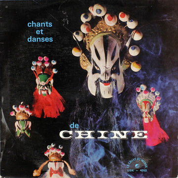 Various : Chants Et Danses De Chine (LP)