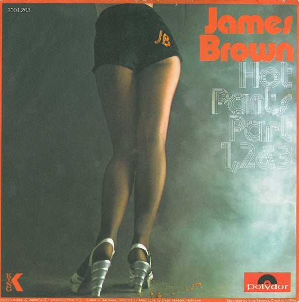 James Brown : Hot Pants - Part 1,2&3 (7", Single)