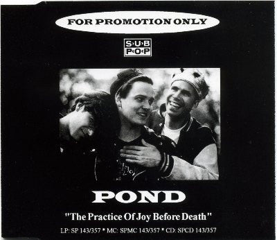 Pond (2) : The Practice Of Joy Before Death (CD, Album, Promo)