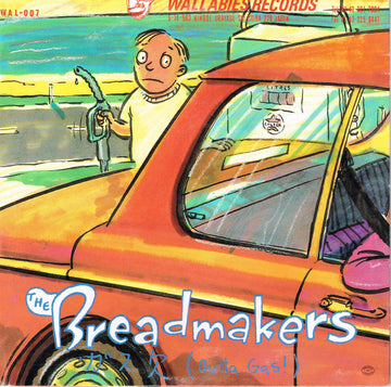 The Breadmakers / The Puritans : Caltex / Outta Gas ! (7")