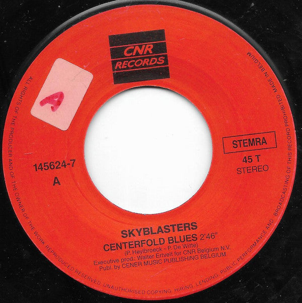 Skyblasters : Centerfold Blues (7")