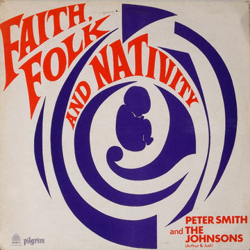 Peter Smith (11) And The Johnsons (8) : Faith, Folk And Nativity (LP, Mono, Red)