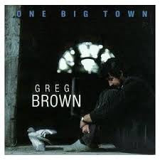 Greg Brown (3) : One Big Town (CD)