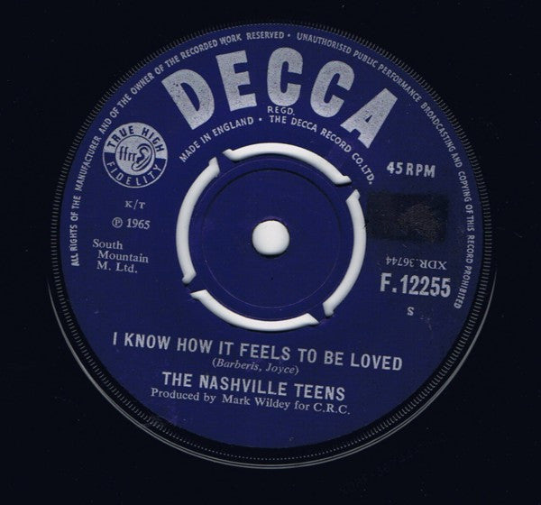 The Nashville Teens : I Know How It Feels To Be Loved (7", Single)