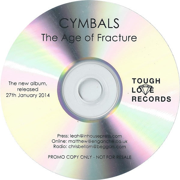 CYMBALS (3) : The Age Of Fracture (CDr, Album, Promo)