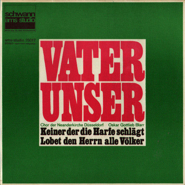 Chor Der Neanderkirche Düsseldorf / Oskar Gottlieb Blarr : Vater Unser (7", RE)