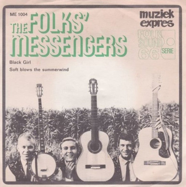 Folk Messengers : Black Girl / Soft Blows The Summerwind (7")