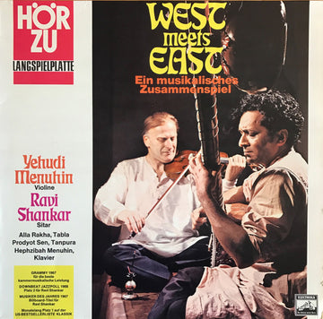 Yehudi Menuhin Violine Ravi Shankar Sitar Alla Rakha Tabla Prodyot Sen Tanpura Hephzibah Menuhin : West Meets East (Ein Musikalisches Zusammenspiel) (LP, Album)