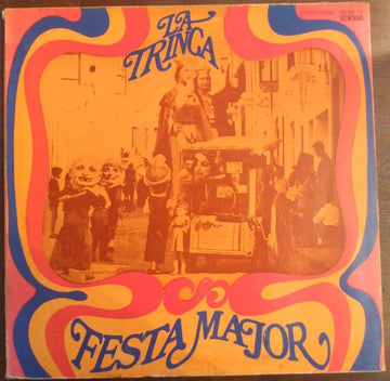 La Trinca : Festa Major (LP, Album, RE, Gat)